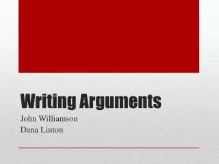 Writing Arguments