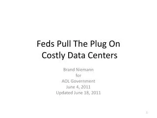 Feds Pull The Plug On Costly Data Centers