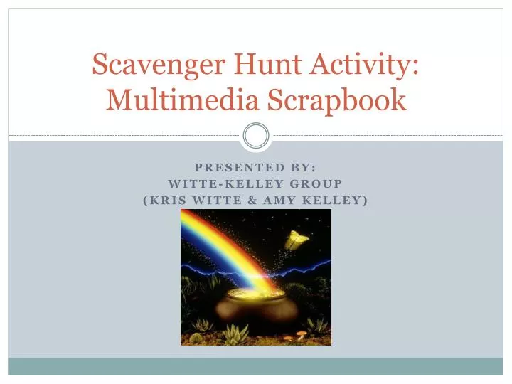 scavenger hunt activity multimedia scrapbook