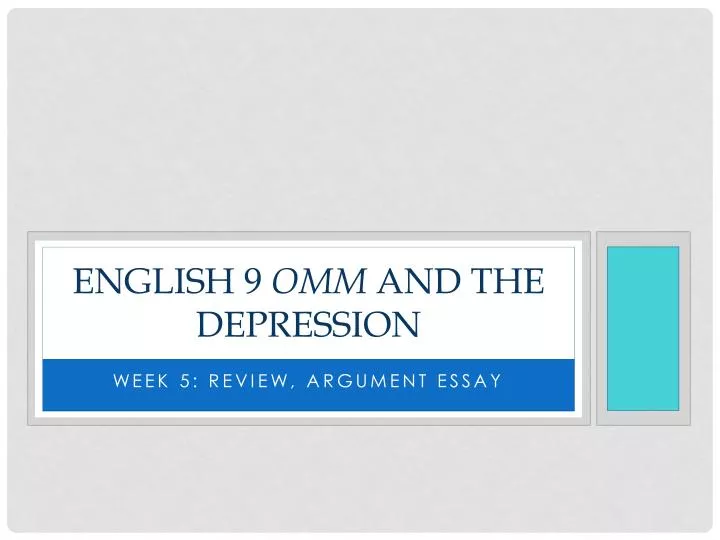 english 9 omm and the depression