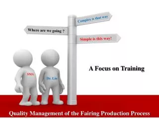 Quality Management of the Fairing Production Process