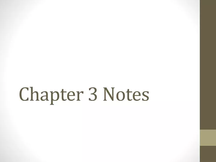 chapter 3 notes
