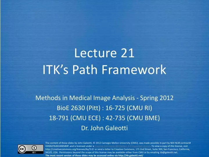 lecture 21 itk s path framework
