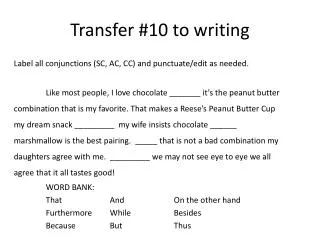 Transfer #10 to writing