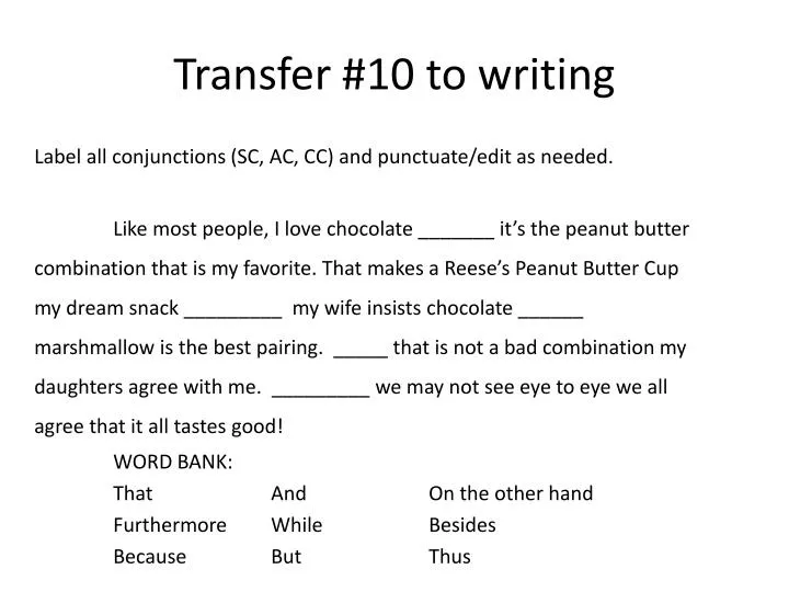transfer 10 to writing