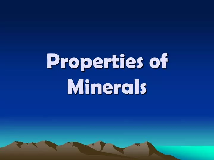 properties of minerals