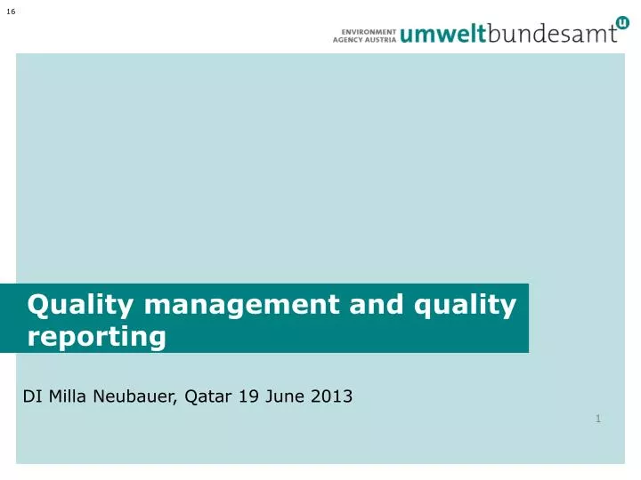 quality management and quality reporting