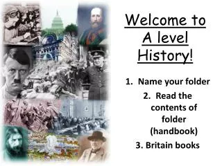 Welcome to A level History!