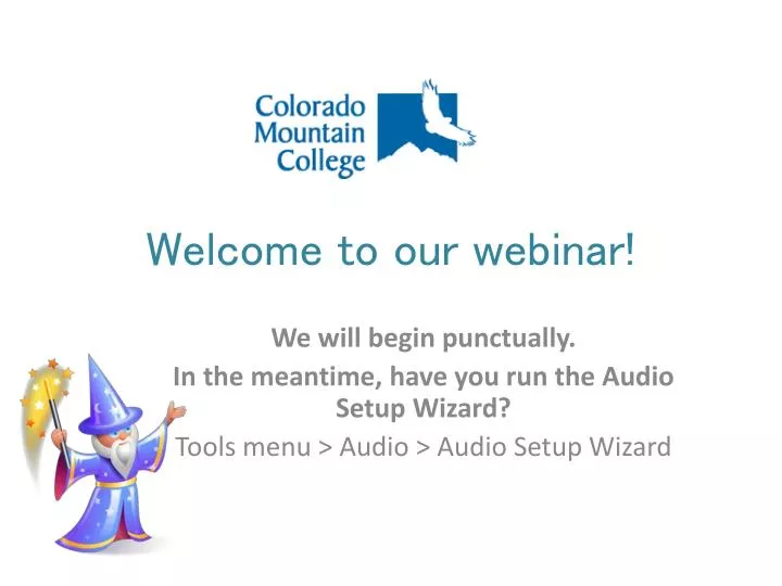 welcome to our webinar