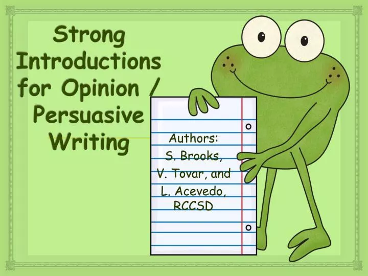 strong introductions for opinion persuasive writing