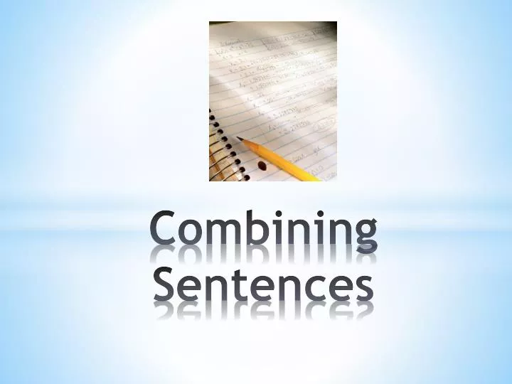 combining sentences