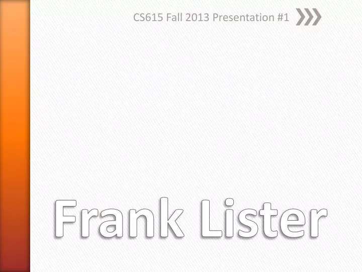 cs615 fall 2013 presentation 1