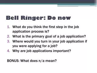 Bell Ringer: Do now