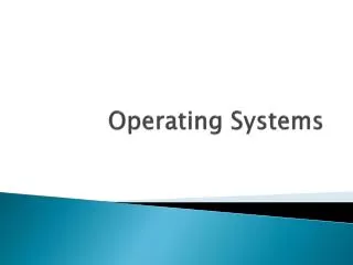 Operating Systems