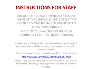INSTRUCTIONS FOR STAFF