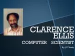 CLARENCE ELLIS - slide 1