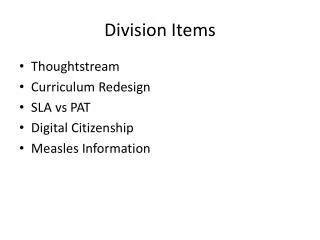 Division Items