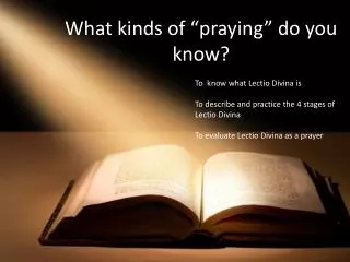 What kinds of “praying” do you know?