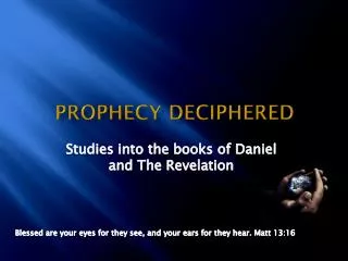 prophecy deciphered