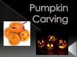 Pumpkin Carving - slide 1