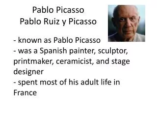 Pablo Picasso Pablo Ruiz y Picasso