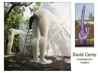 David Cerny Contemporary Sculptor