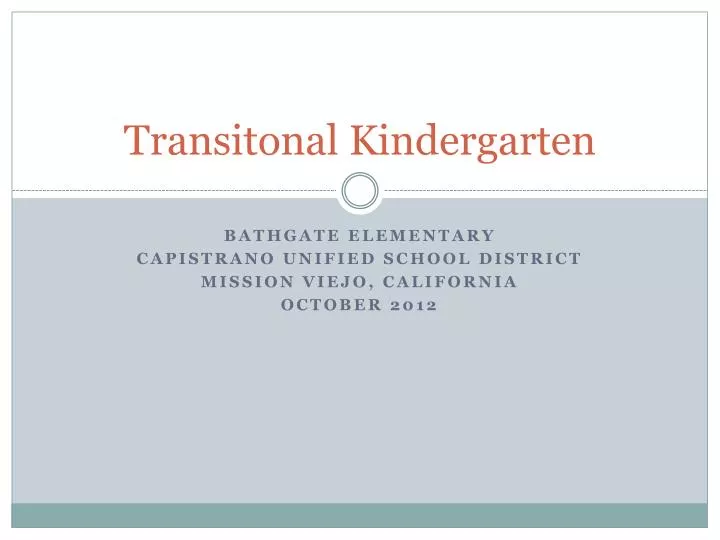 transitonal kindergarten
