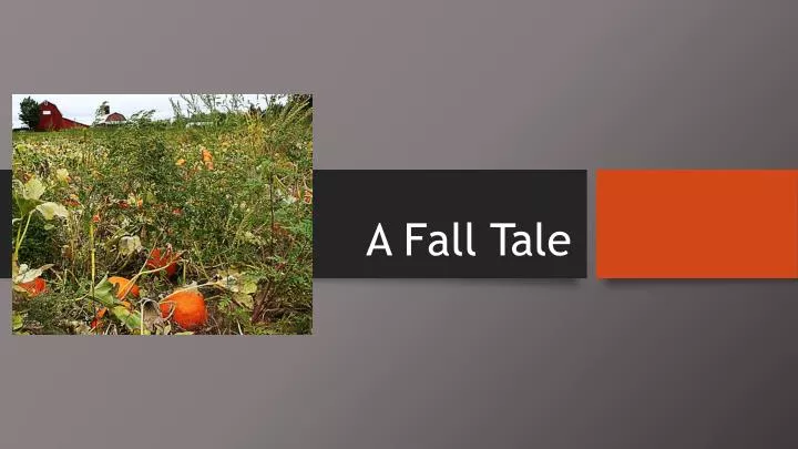 a fall tale