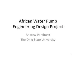 African Water Pump Engineering Design Project