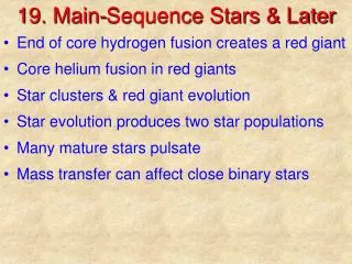 19. Main-Sequence Stars &amp; Later