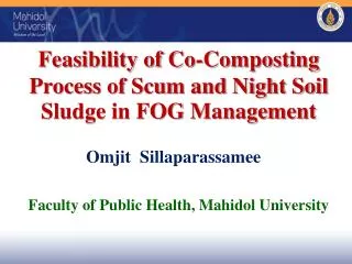 Feasibility of Co-Composting Process of Scum and Night Soil Sludge in FOG Management