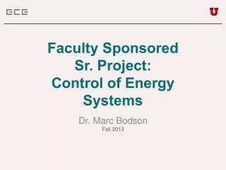 Faculty Sponsored Sr. Project: Control of Energy Systems
