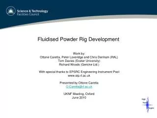 Fluidised Powder Rig Development