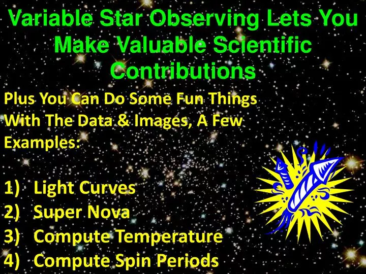 variable star observing lets you make valuable scientific contributions