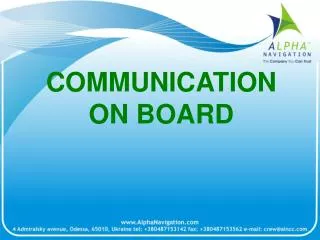 COMMUNICATION ON BOARD