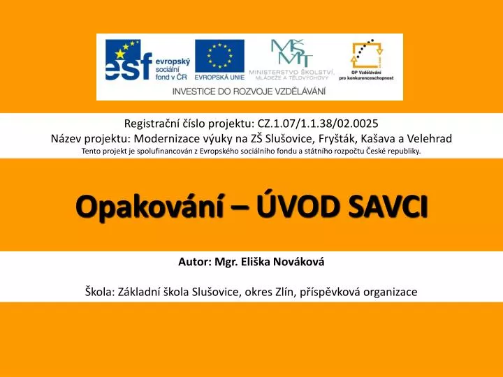 opakov n vod savci