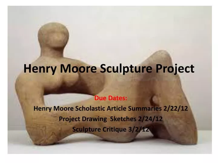 henry moore sculpture project