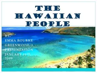 The Hawaiian People