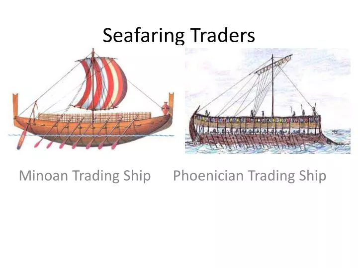 seafaring traders
