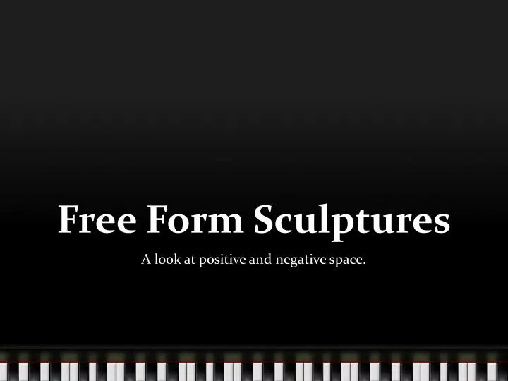 free form sculptures