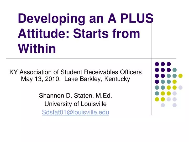 developing an a plus attitude starts from within