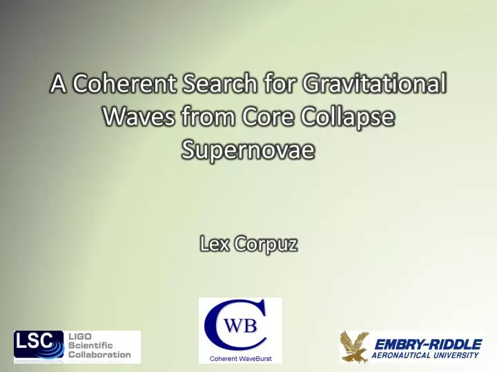 a coherent search for gravitational waves from core collapse supernovae