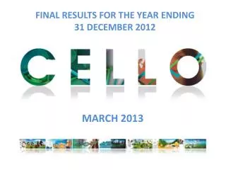 FINAL RESULTS FOR THE YEAR ENDING 31 DECEMBER 2012