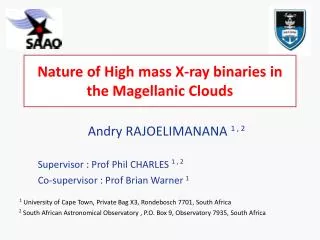 Nature of High mass X-ray binaries in the Magellanic Clouds