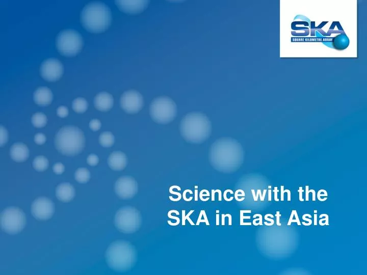 science with the ska in east asia