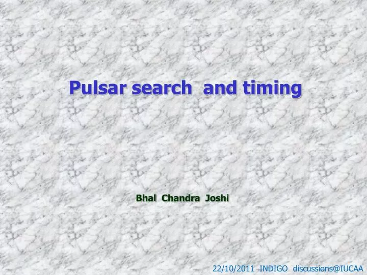 pulsar search and timing