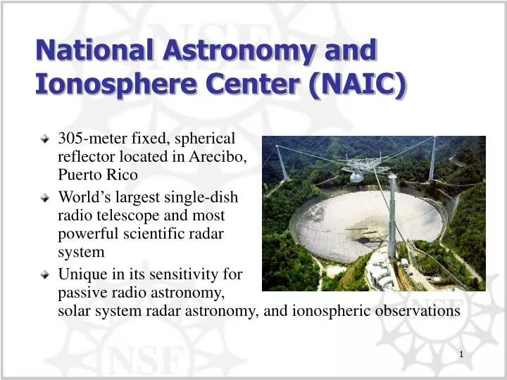 national astronomy and ionosphere center naic
