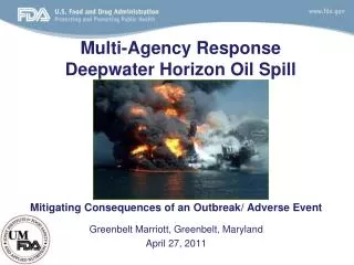 Multi-Agency Response Deepwater Horizon Oil Spill