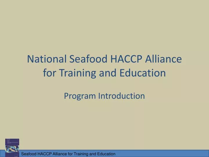 national seafood haccp alliance for training and education