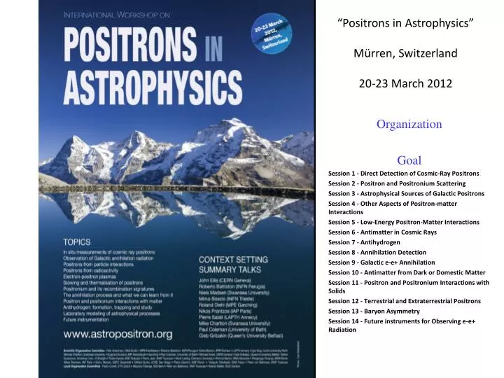 positrons in astrophysics m rren switzerland 20 23 march 2012